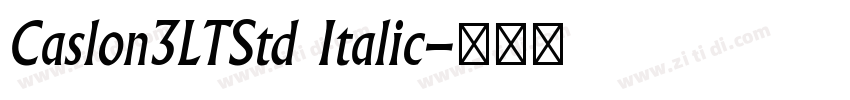 Caslon3LTStd Italic字体转换